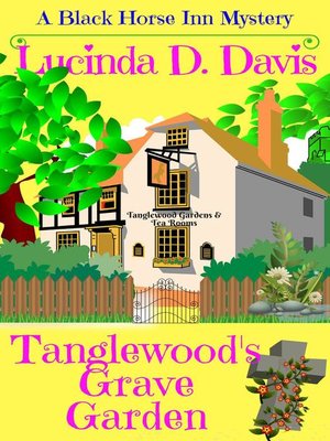 cover image of Tanglewood's Grave Garden